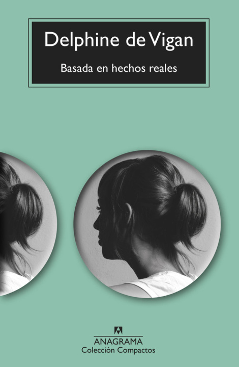 Carte BASADA EN HECHOS REALES Delphine de Vigan