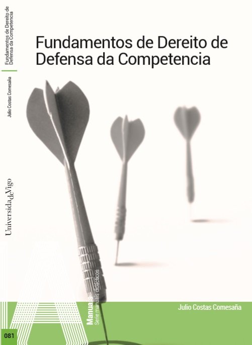 Kniha Fundamentos de Dereito de Defensa da Competencia. COSTAS COMESAÑA