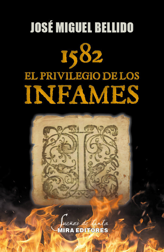 Kniha 1582. El privilegio de los infames BELLIDO MARTINEZ