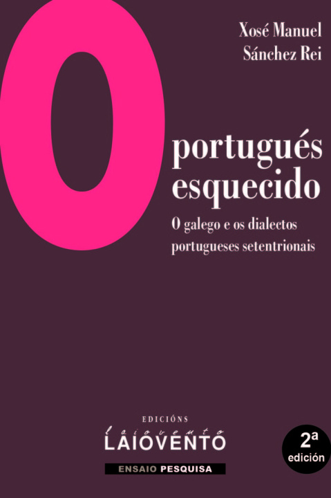Carte O portugués esquecido - 2ª ed. Sánchez Rei