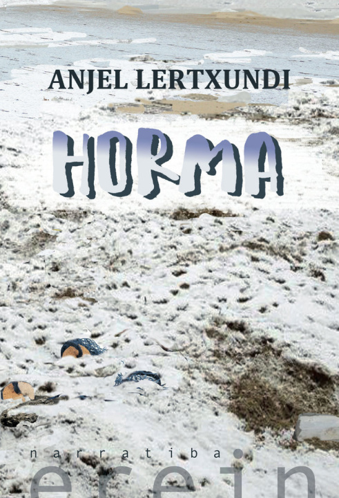 Knjiga HORMA ANJEL LERTXUNDI