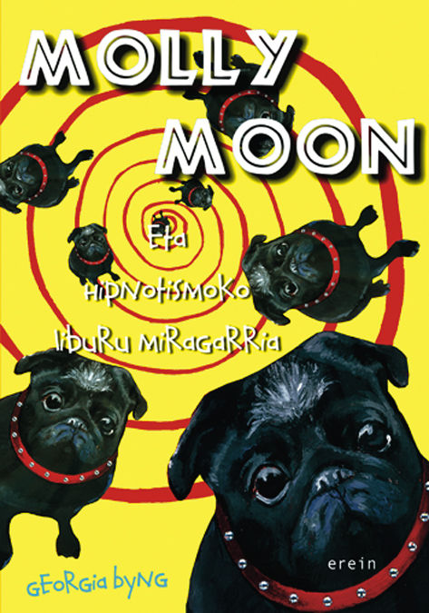 Kniha Molly Moon eta hipnotismoko liburu miragarria GEORGIA BYNG