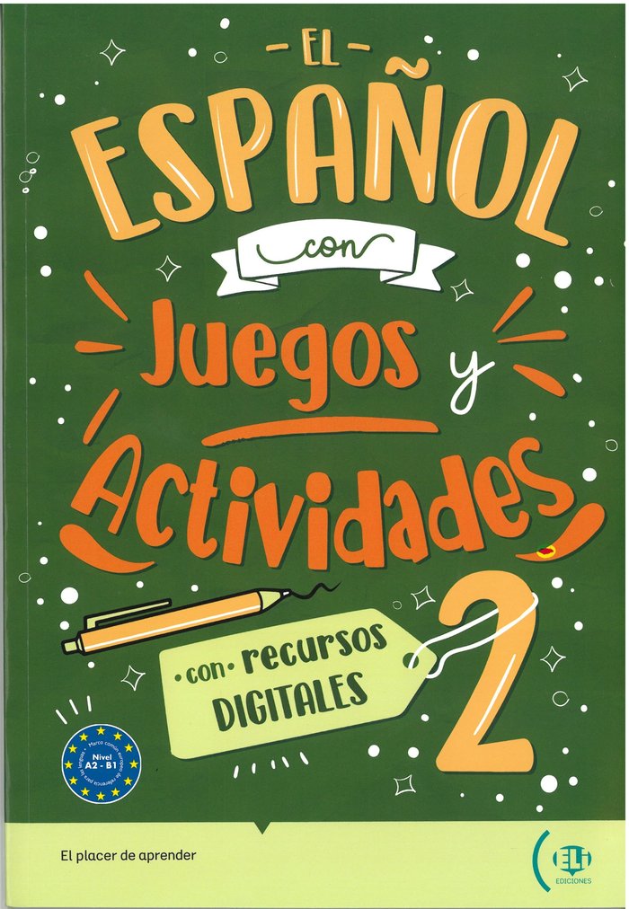 Knjiga EL ESPAÑOL CON DIGITAL JUEGOS Y ACTIVIDADES 2 