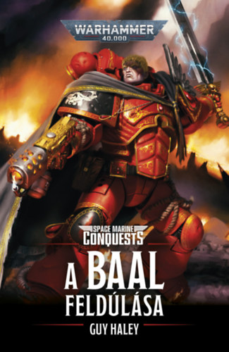 Kniha A Baal feldúlása Guy Haley