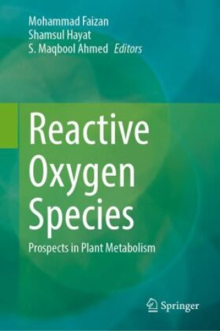 Boek Reactive Oxygen Species Mohammad Faizan