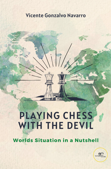 Book PLAYING CHESS WITH THE DEVIL GONZALVO NAVARRO