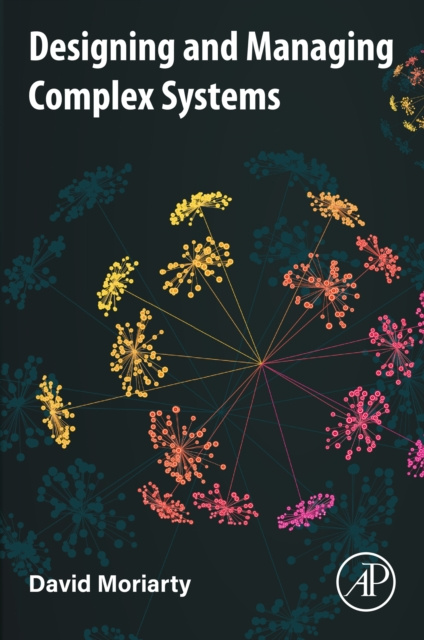 E-book Designing and Managing Complex Systems David Moriarty