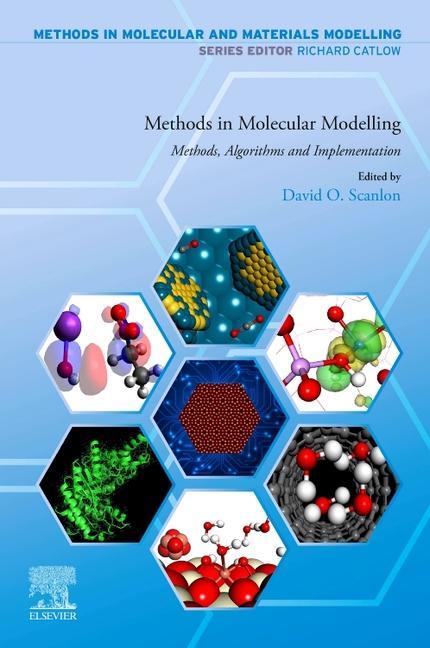 Book Methods in Molecular Modelling: Methods, Algorithms and Implementation David Scanlon