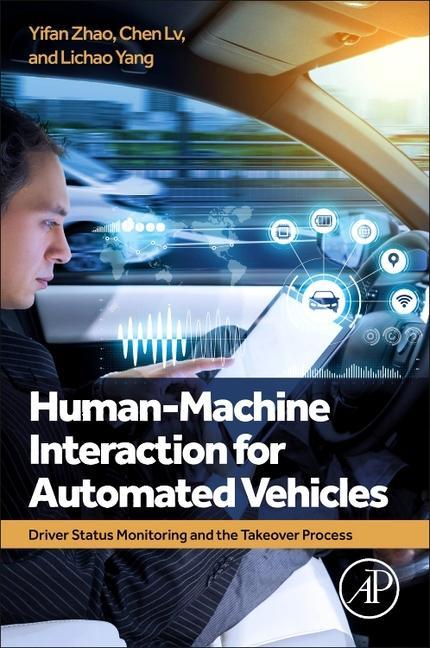 Book Human-Machine Interaction for Automated Vehicles Yifan Zhao