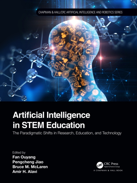 E-kniha Artificial Intelligence in STEM Education Fan Ouyang