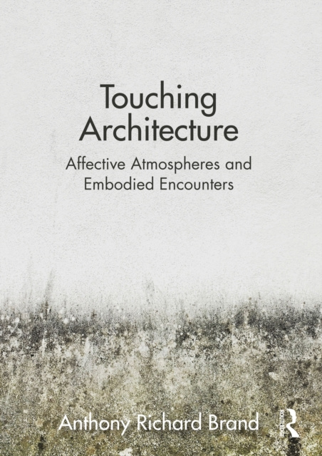 E-book Touching Architecture Anthony Brand