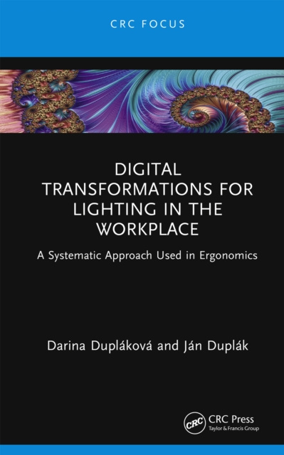 E-knjiga Digital Transformations for Lighting in the Workplace Darina Duplakova