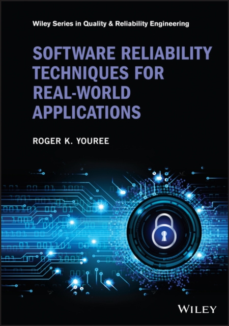 E-knjiga Software Reliability Techniques for Real-World Applications Roger K. Youree