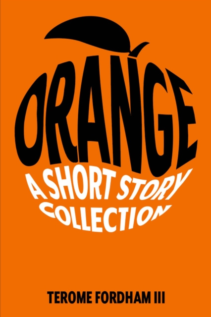 E-knjiga Orange Fordham III Terome Fordham III