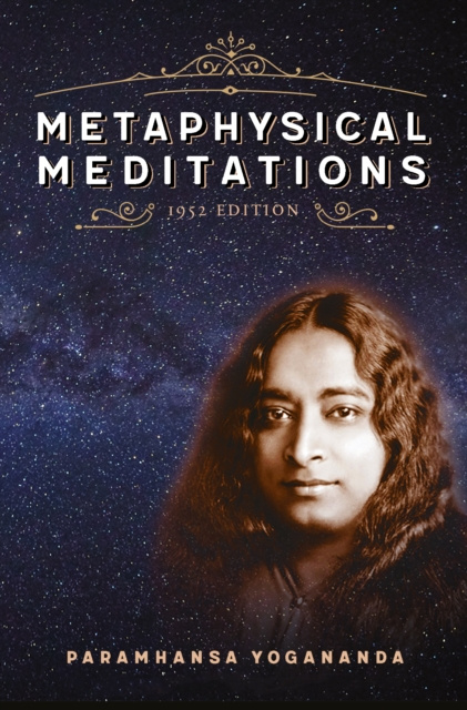E-knjiga Metaphysical Meditations Paramhansa Yogananda