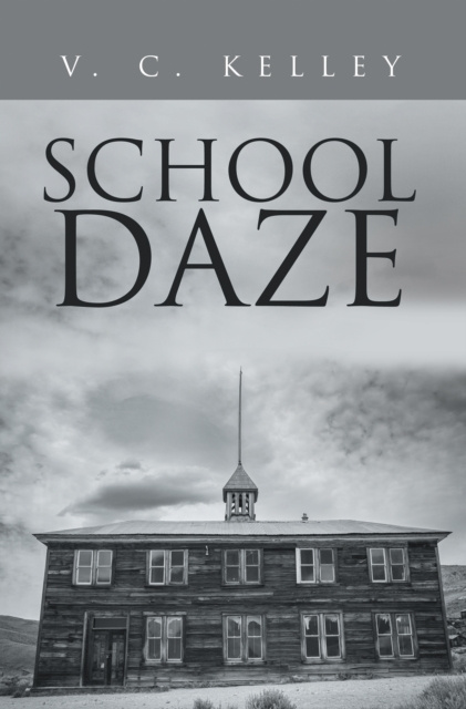 E-knjiga School Daze V. C. Kelley