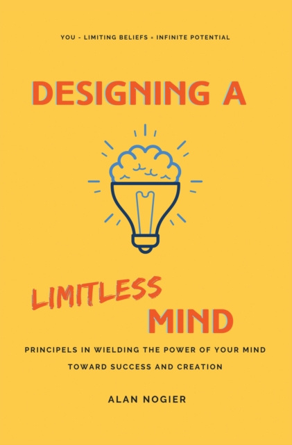 E-knjiga Designing a Limitless Mind Alan Nogier