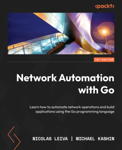 E-knjiga Network Automation with Go Leiva Nicolas Leiva