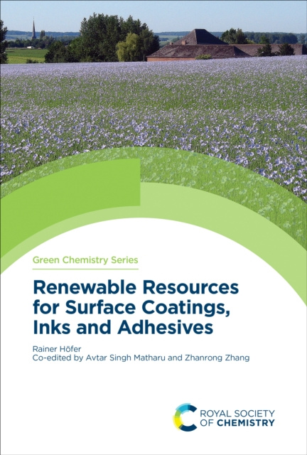 E-kniha Renewable Resources for Surface Coatings, Inks and Adhesives Rainer Hofer