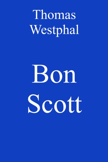 E-kniha Bon Scott Thomas Westphal