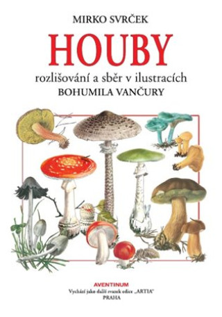 Книга Houby Mirko Svrček