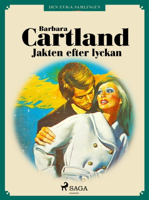 E-book Jakten efter lyckan Barbara Cartland