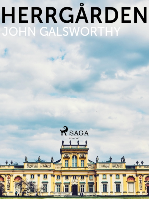 E-book Herrgarden John Galsworthy