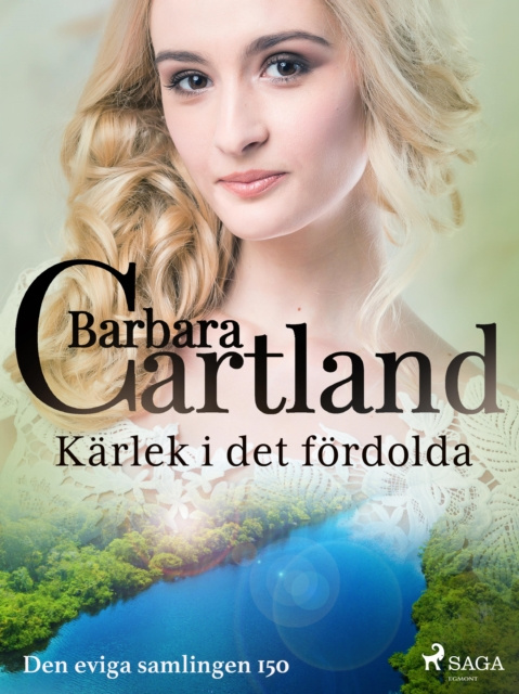 E-book Karlek i det fordolda Barbara Cartland