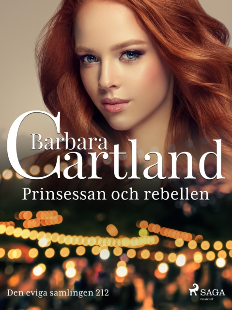 E-book Prinsessan och rebellen Barbara Cartland