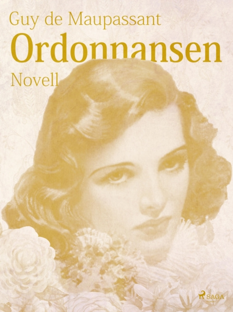 E-kniha Ordonnansen Guy De Maupassant