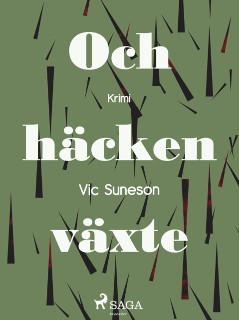 E-kniha Och hacken vaxte Vic Suneson