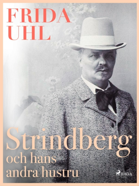 E-book Strindberg och hans andra hustru Frida Uhl