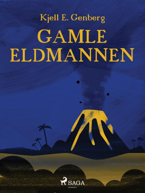 E-knjiga Gamle eldmannen Kjell E. Genberg