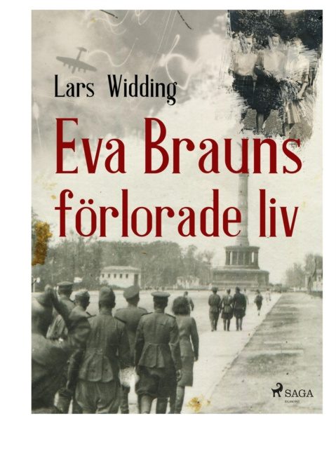 E-Book Eva Brauns forlorade liv Lars Widding