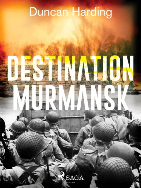 E-knjiga Destination Murmansk Duncan Harding