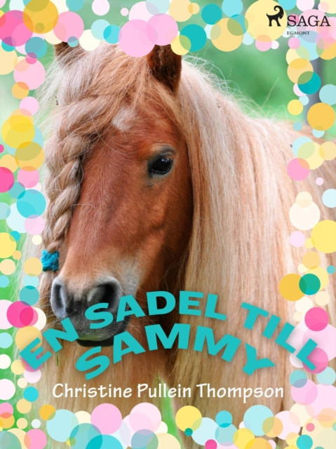 E-book En sadel till Sammy Christine Pullein Thompson