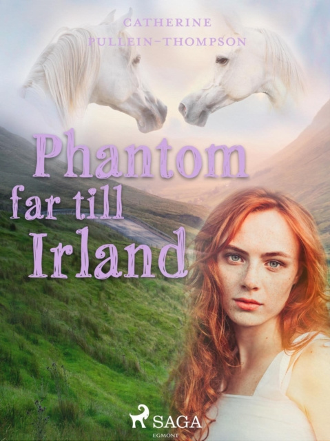 E-knjiga Phantom far till Irland Christine Pullein Thompson
