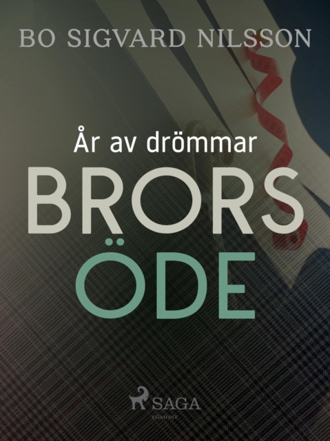 E-book Ar av drommar - Brors ode Bo Sigvard Nilsson