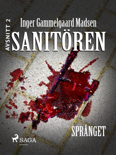 E-book Sanitoren 2: Spranget Inger Gammelgaard Madsen