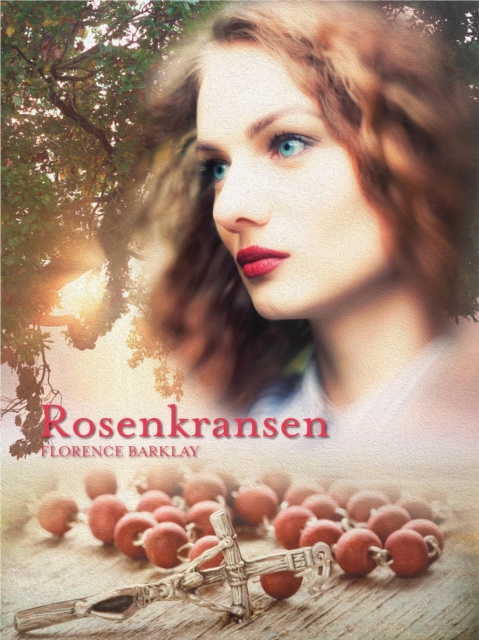 E-book Rosenkransen Florence L. Barlcay