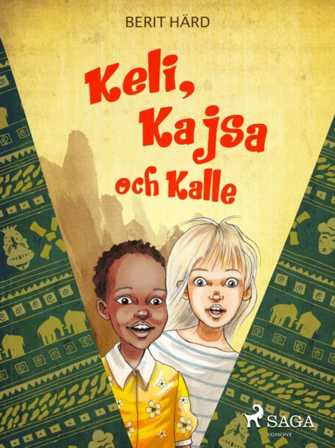 E-kniha Keli, Kajsa och Kalle Berit Hard