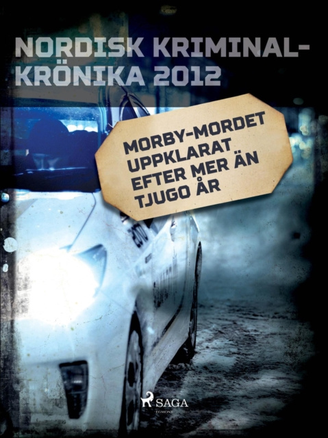 E-kniha Morby-mordet uppklarat efter mer an tjugo ar Diverse