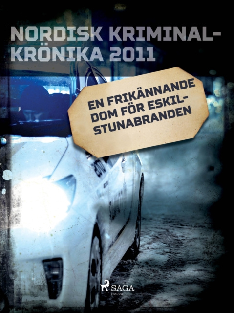 E-kniha En frikannande dom for Eskilstunabranden Diverse