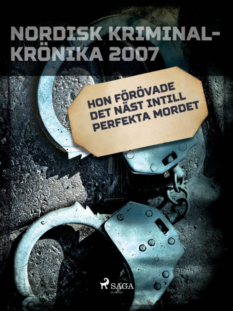 E-knjiga Hon forovade det nast intill perfekta mordet Diverse