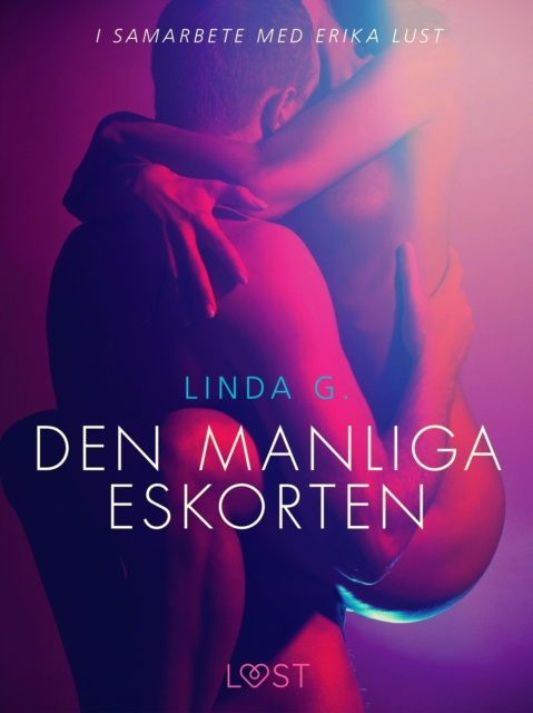 E-book Den manliga eskorten Linda G.