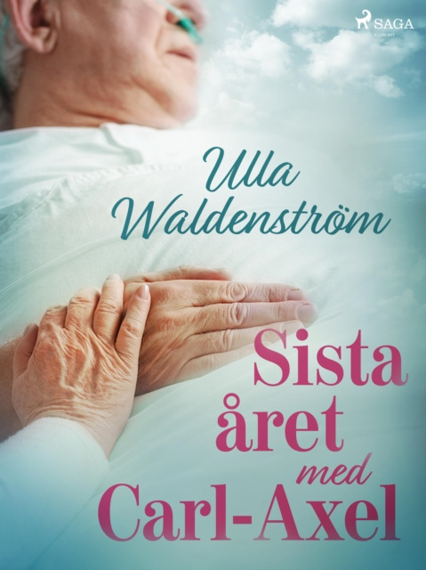 E-knjiga Sista aret med Carl-Axel Ulla Waldenstrom