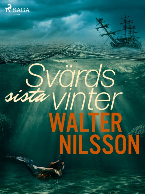 E-book Svards sista vinter Walter Nilsson