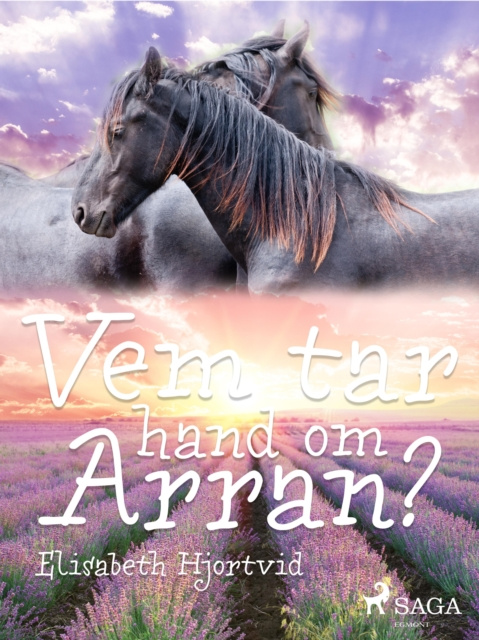 E-book Vem tar hand om Arran? Elisabeth Hjortvid