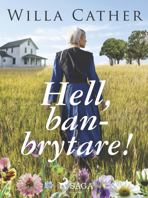 E-book Hell, Banbrytare! Willa Cather