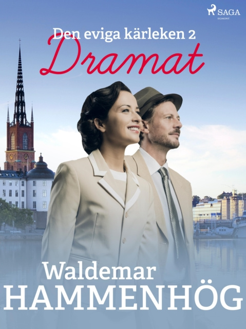 E-knjiga Den eviga karleken. 2, Dramat Waldemar Hammenhog